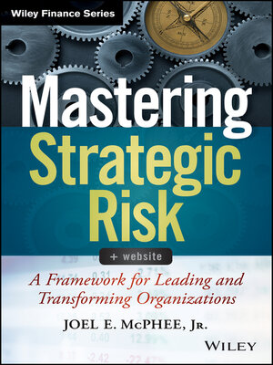 cover image of Mastering Strategic Risk